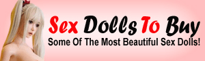 Sex Dolls To Buy Sex Dolls To Buy